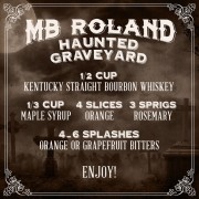 mb-roland-distillery-cocktail-bourbon-haunted-graveyard-recipe