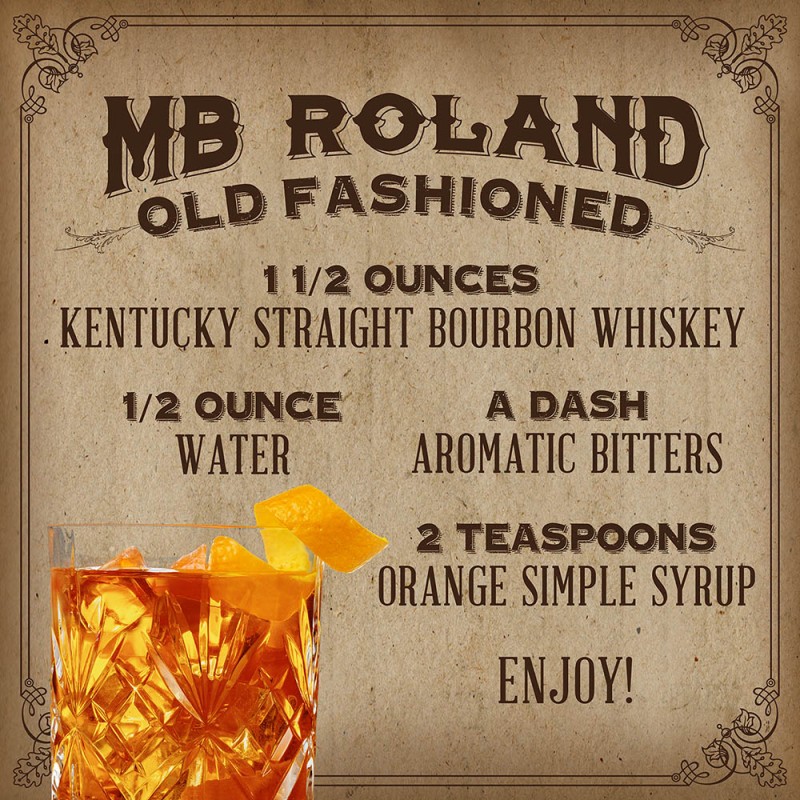 mb-roland-distillery-cocktail-bourbon-whiskey-old-fashioned-recipe