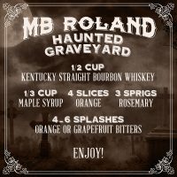 mb-roland-distillery-cocktail-bourbon-haunted-graveyard-recipe